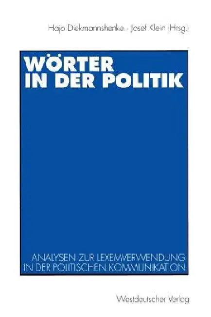 Wörter in Der Politik (English, Hajo Diekmannshenke | Josef Klein)