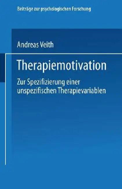 Therapiemotivation (English, Andreas Veith)