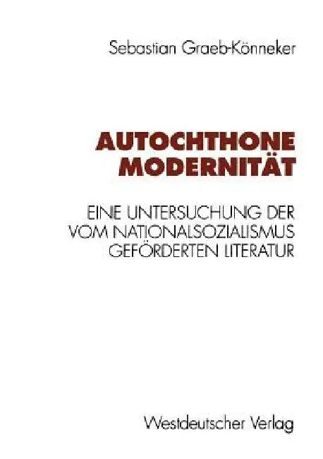 Autochthone Modernität (English, Sebastian Graeb-Könneker)