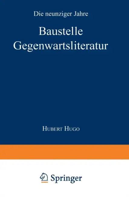 Baustelle Gegenwartsliteratur (English, Andreas Erb)
