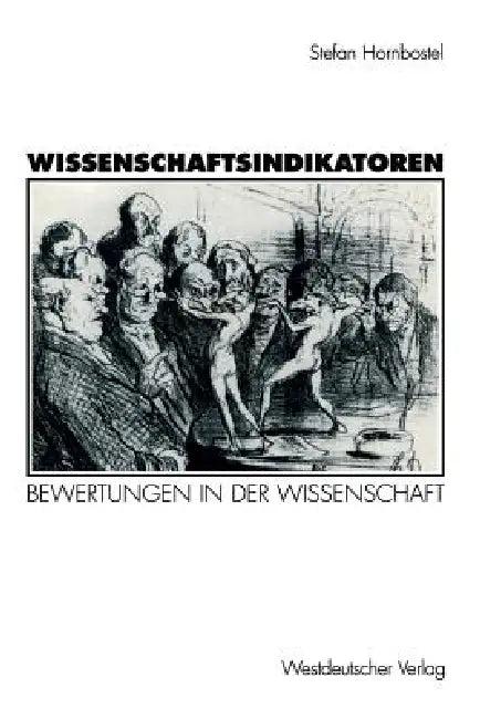 Wissenschaftsindikatoren (English, Stefan Hornbostel)