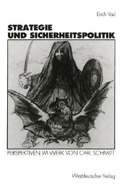 Strategie Und Sicherheitspolitik (English, Erich Vad)