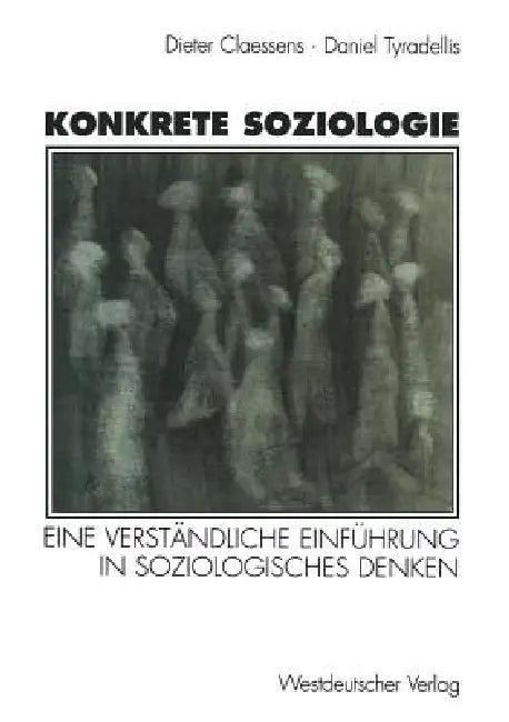 Konkrete Soziologie (English, Karin Claessens | Daniel Tyradellis)