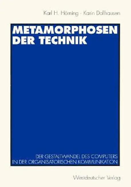 Metamorphosen Der Technik (English, Karl H. Hörning | Karin Dollhausen)