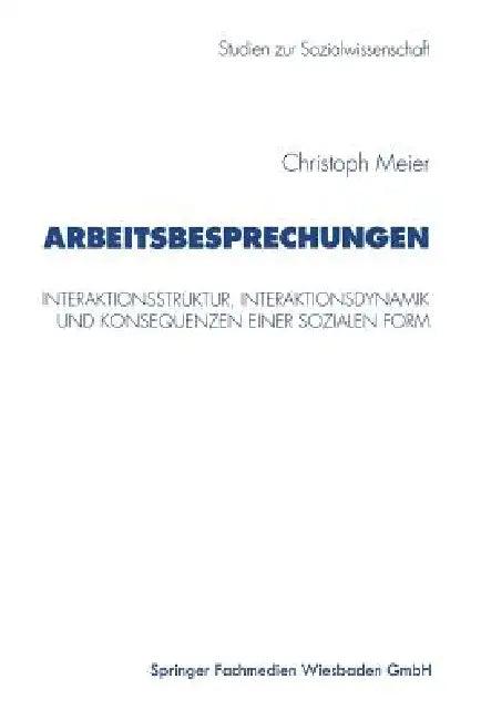 Arbeitsbesprechungen (English, Christoph Meier)