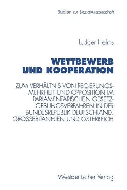 Wettbewerb Und Kooperation (English, Ludger Helms)