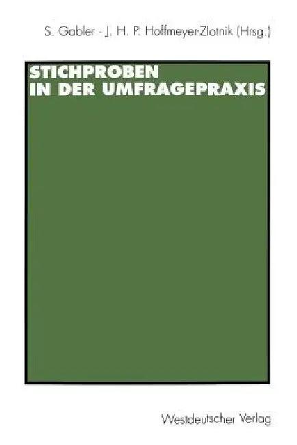 Stichproben in Der Umfragepraxis (English, Siegfried Gabler | Jürgen H. P. Hoffmeyer-Zlotnik)
