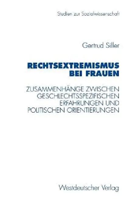 Rechtsextremismus Bei Frauen (English, Gertrud Siller)