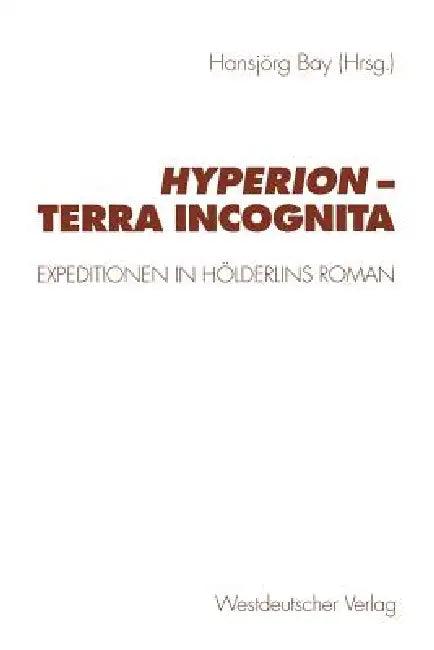 Hyperion -- Terra Incognita (English, Hansjörg Bay)