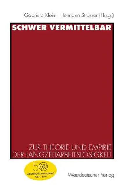Schwer Vermittelbar (English, Gabriele Klein | Hermann Strasser)