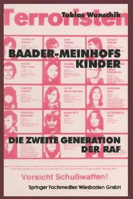 Baader-Meinhofs Kinder (English, Tobias Wunschik)