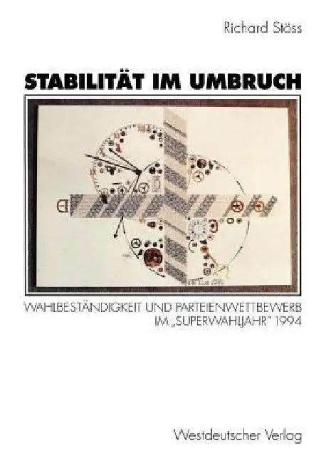 Stabilität Im Umbruch (English, Richard Stöss)