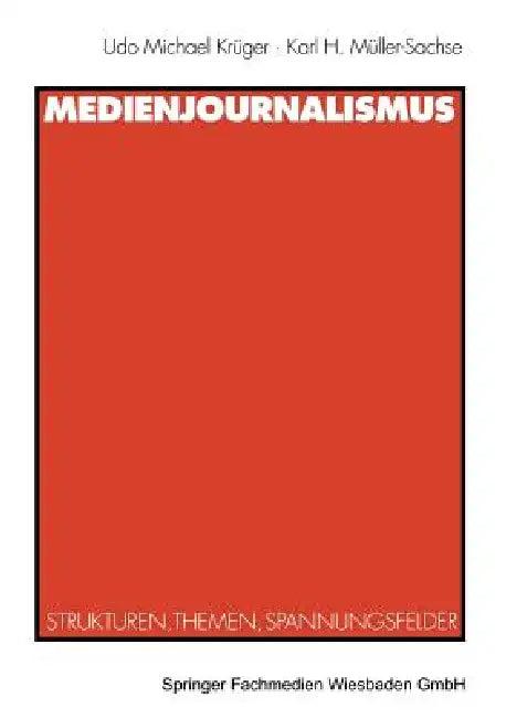 Medienjournalismus (English, Udo Michael Krüger | Karl H. Müller-Sachse)