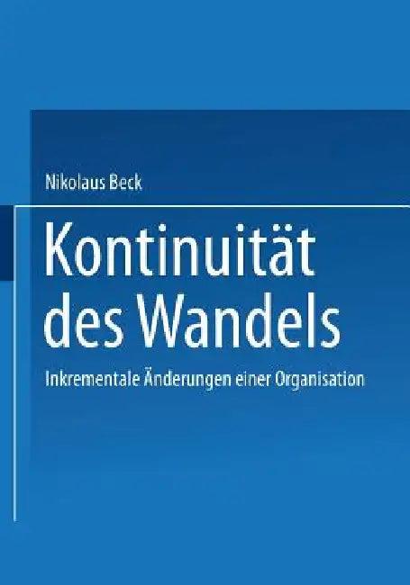 Kontinuität Des Wandels (English, Nikolaus Beck)
