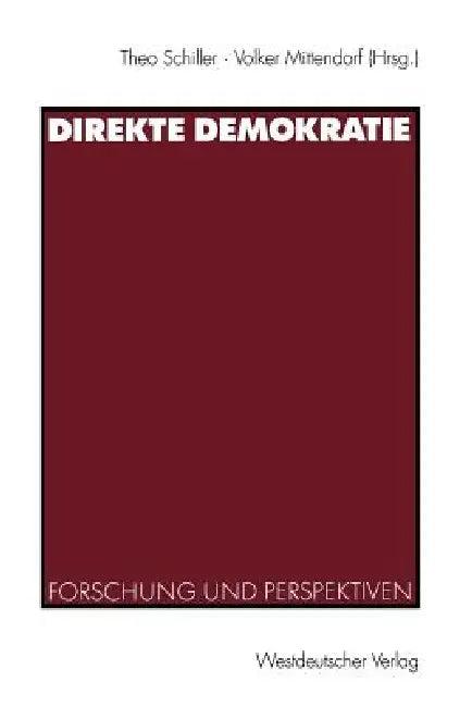 Direkte Demokratie (English, Theo Schiller | Volker Mittendorf)