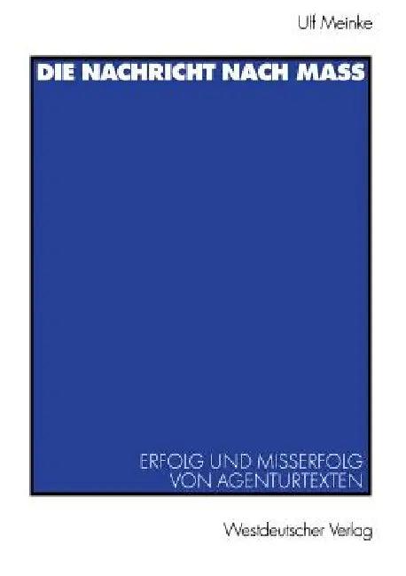 Die Nachricht Nach Maß (English, Ulf Meinke)