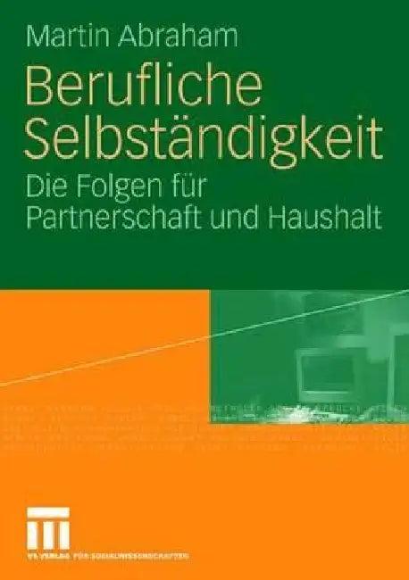 Berufliche Selbständigkeit (English, Martin Abraham)
