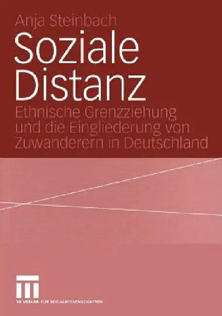 Soziale Distanz (English, Anja Steinbach)