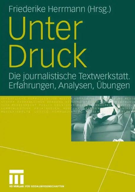 Unter Druck (English, Friederike Herrmann)