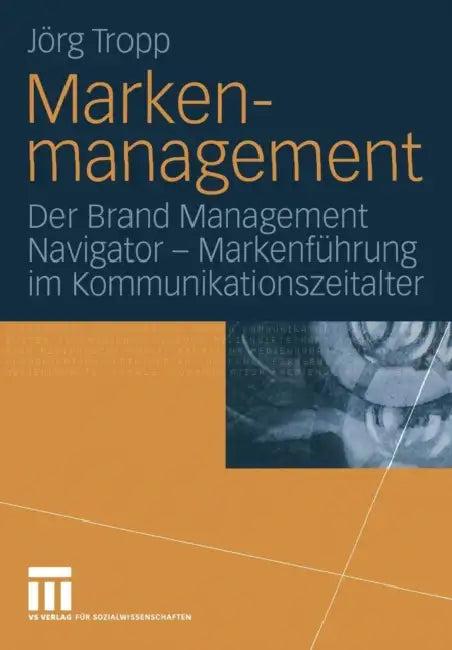 Markenmanagement (English, Jörg Tropp)