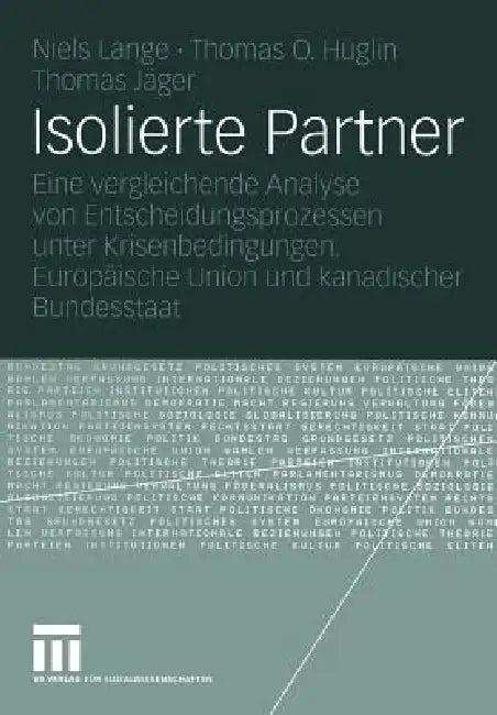 Isolierte Partner (English, Niels Lange | Thomas O. Hüglin | Thomas Jäger)