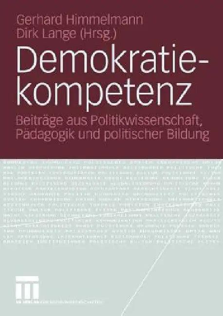 Demokratiekompetenz (English, Gerhard Himmelmann | Dirk Lange)