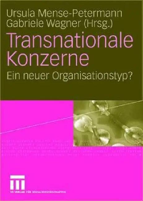 Transnationale Konzerne (English, Ursula Mense-Petermann | Gabriele Wagner)