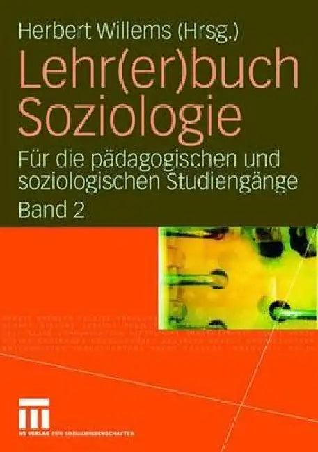 Lehr(er)Buch Soziologie (English, Herbert Willems)