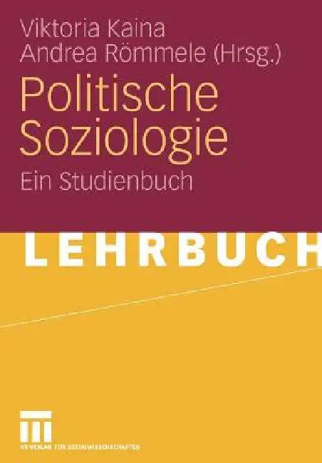 Politische Soziologie (English, Viktoria Kaina | Andrea Römmele)