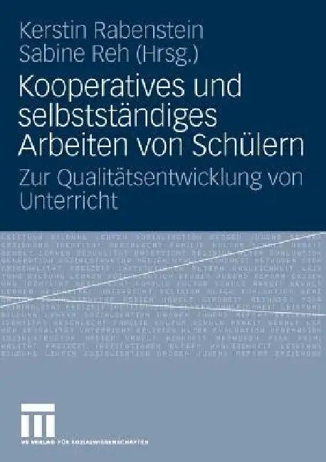 Kooperatives Und Selbständiges Arbeiten Von Schülern (English, Kerstin Rabenstein | Sabine Reh)