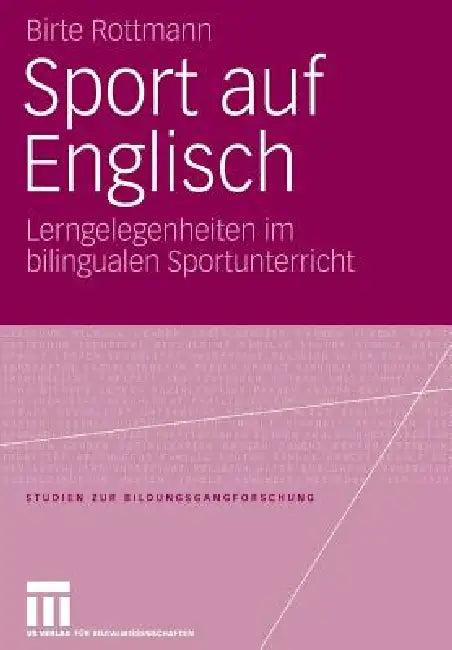 Sport Auf Englisch (English, Birte Rottmann)