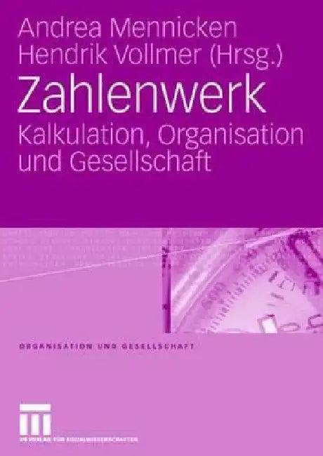 Zahlenwerk (English, Andrea Mennicken | Hendrik Vollmer)