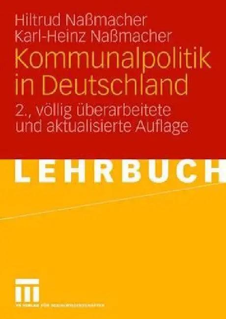 Kommunalpolitik in Deutschland (English, Hiltrud Nassmacher | Karl-Heinz Naßmacher)