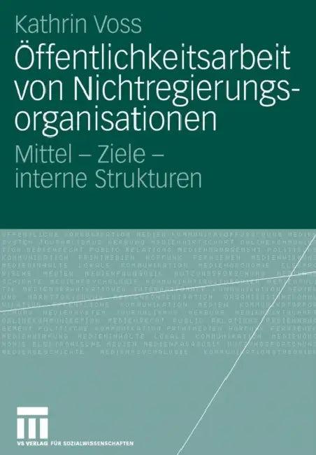 Öffentlichkeitsarbeit Von Nichtregierungsorganisationen (English, Kathrin Voss)
