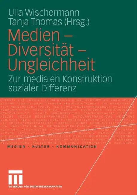 Medien - Diversität - Ungleichheit (English, Ulla Wischermann | Tanja Thomas)