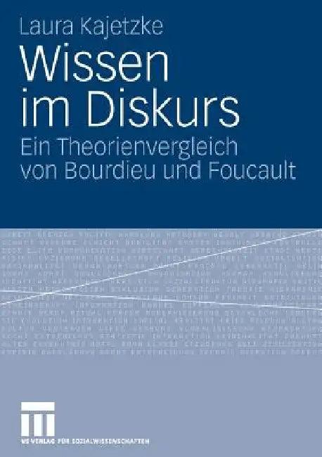 Wissen Im Diskurs (English, Laura Kajetzke)