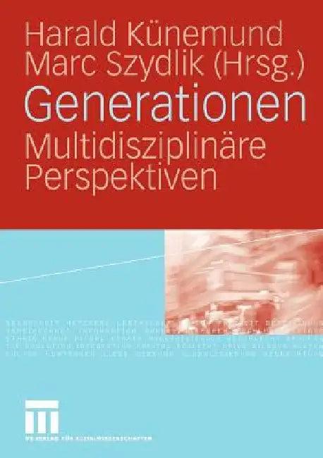 Generationen (English, Harald Künemund | Marc Szydlik)