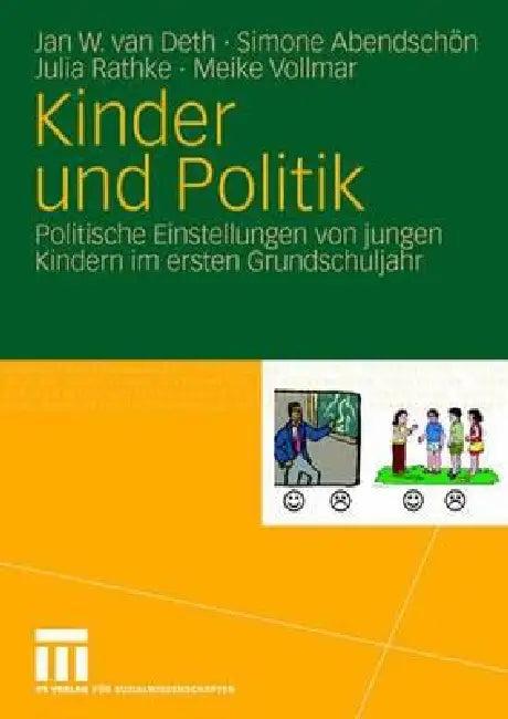 Kinder Und Politik (English, Jan W. Van Deth | Simone Abendschön | Julia Rathke)