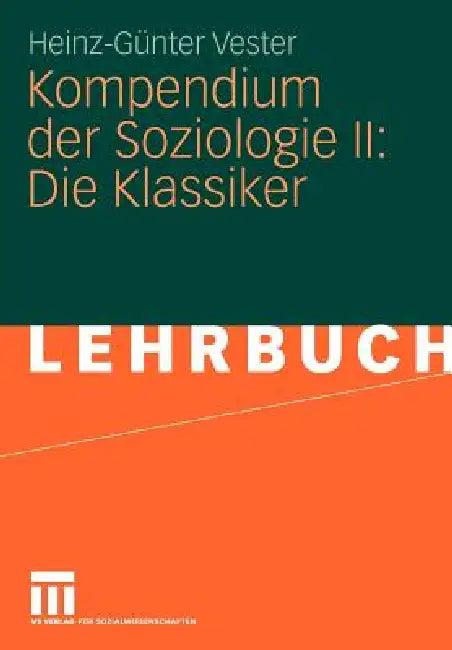 Kompendium Der Soziologie II (English, Heinz-Günter Vester)