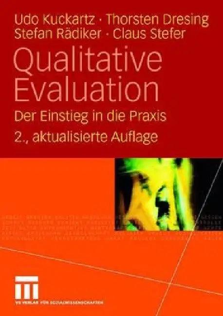 Qualitative Evaluation (English, Udo Kuckartz | Thorsten Dresing | Stefan Rädiker)