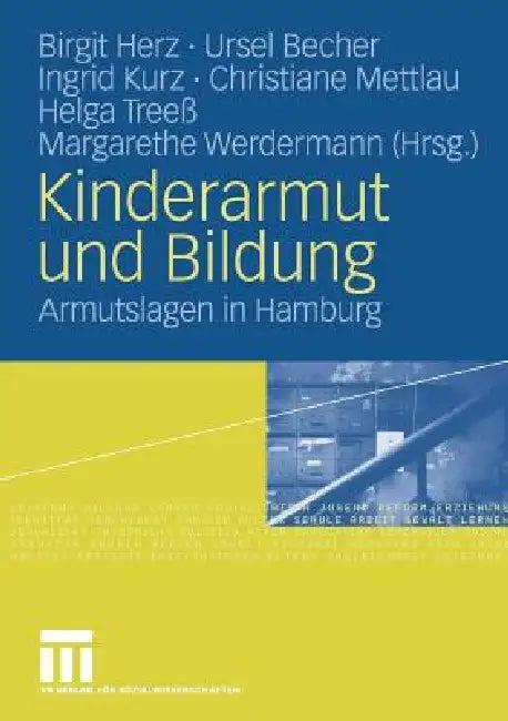 Kinderarmut Und Bildung (English, Birgit Herz | Ursel Becher | Ingrid Kurz)