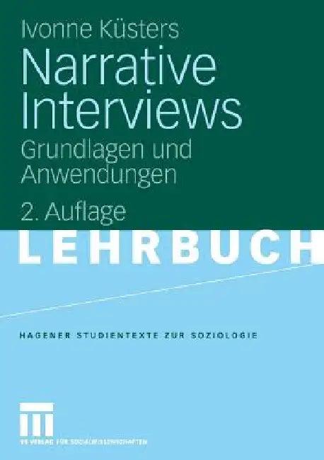Narrative Interviews (English, Ivonne Küsters)