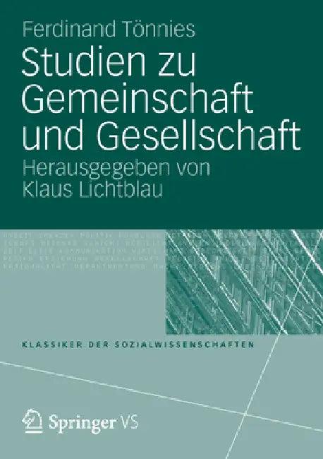 Studien Zu Gemeinschaft Und Gesellschaft (English, Ferdinand Tönnies | Klaus Lichtblau)