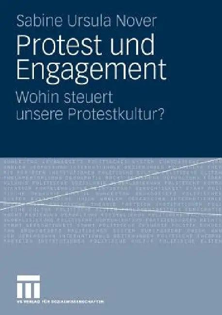 Protest Und Engagement (English, Sabine Ursula Nover)