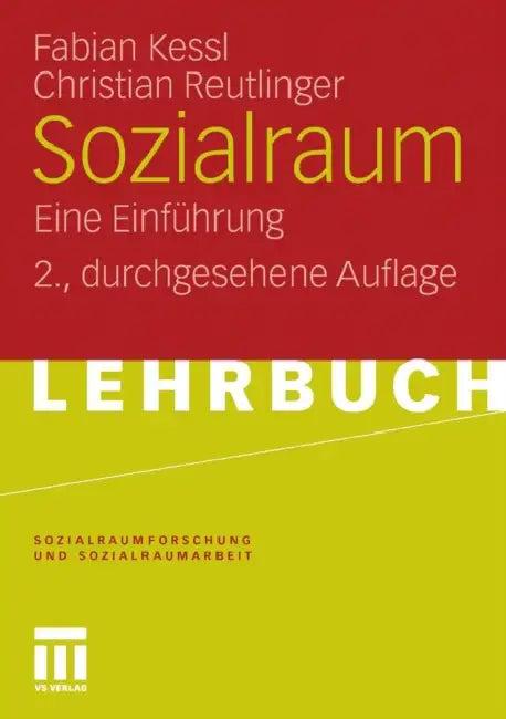 Sozialraum (English, Fabian Kessl | Ulrich Deinet | Christian Reutlinger)