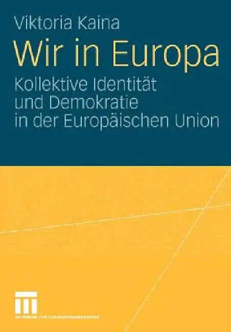 Wir in Europa (English, Viktoria Kaina)