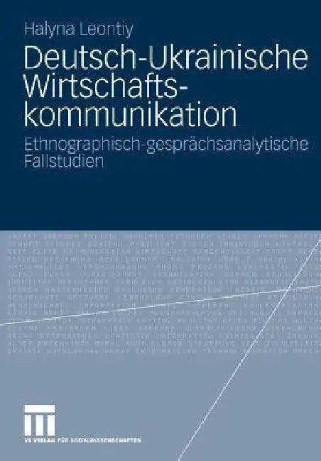 Deutsch-Ukrainische Wirtschaftskommunikation (English, Halyna Leontiy)