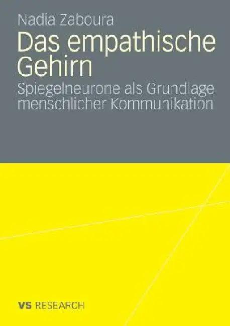 Das Empathische Gehirn (English, Nadia Zaboura)
