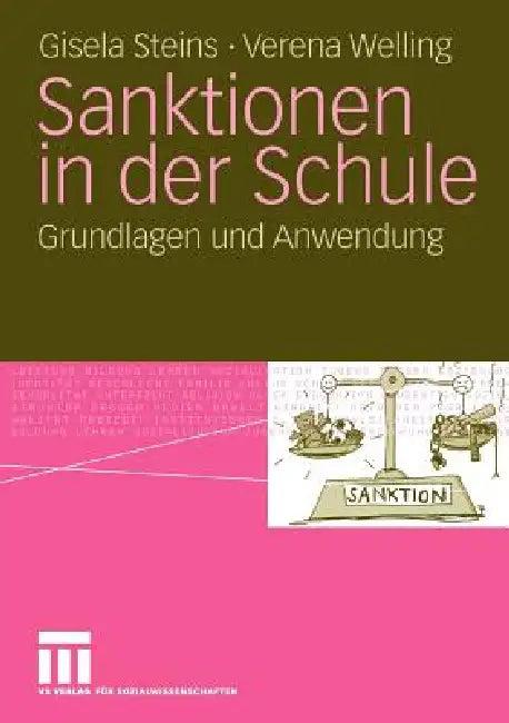 Sanktionen in Der Schule (English, Gisela Steins | Verena Welling)