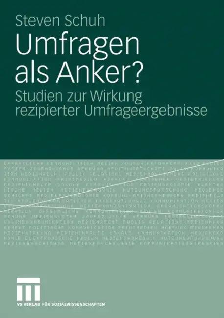 Umfragen ALS Anker? (English, Steven Schuh)